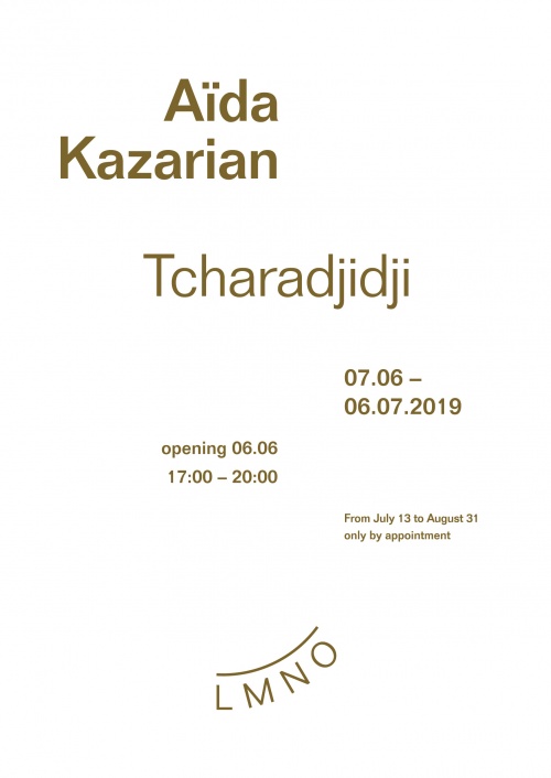 Affiche. Galerie LMNO. Aïda Kazarian. Tcharadjidji. 2019-06-06